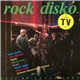 Various - Rock Disko - Uusi 80-Luvun Syke